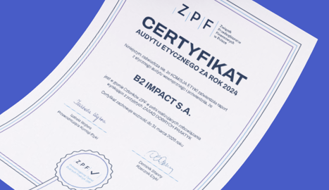 B2 Impact w Polsce działa transparentnie i etycznie.