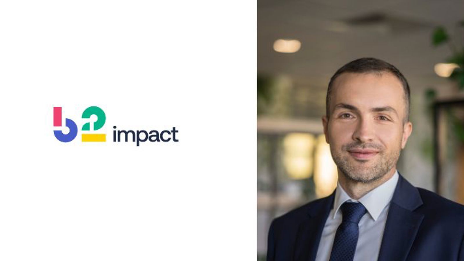 Do Zarządu B2 Impact w Polsce dołączył Marek Czystołowski