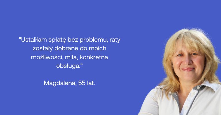 Badamy satysfakcję klientów. Dogadujemy się i pomagamy wyjść z długu